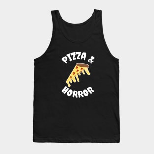 Pizza And Horror Tank Top